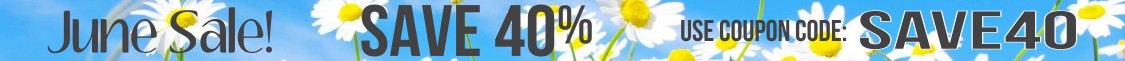 June Sale! Save 40%!