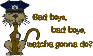 Bad Boys, Bad Boys #2 Embroidery Design