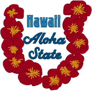 Hawaii: The Aloha State Embroidery Design