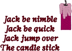 Jack Be Nimble, Jack Be Quick Embroidery Design
