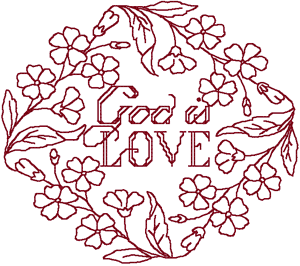 Redwork God is Love Embroidery Design