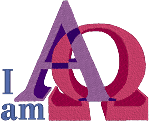 I Am Alpha & Omega Embroidery Design