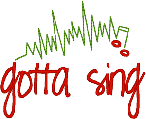 Gotta Sing Notes Embroidery Design