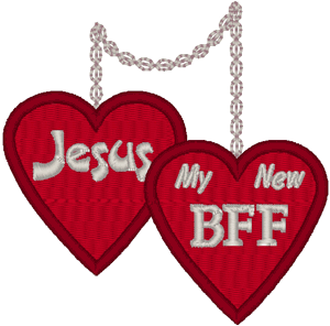Jesus - My New BFF Embroidery Design