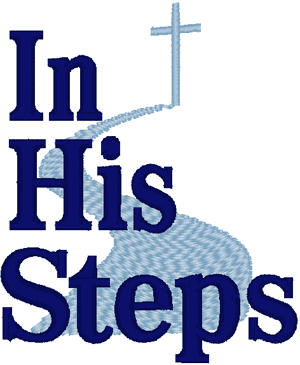 In His Steps Embroidery Design