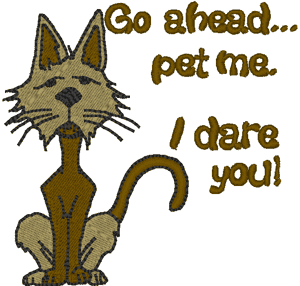 Pet Me Dare Embroidery Design