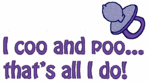 I Coo and Poo... Embroidery Design