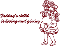 Machine Embroidery Designs: Friday's Child