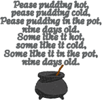 Pease Pudding Hot Embroidery Design