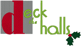 Machine Embroidery Designs: Deck The Halls Banner Design