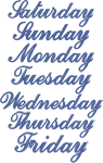 Commercial Script Days of the Week Embroidery Design