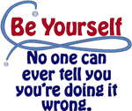 Be Yourself Embroidery Design