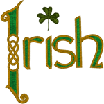 Irish with a Shamrock #2 Embroidery Design